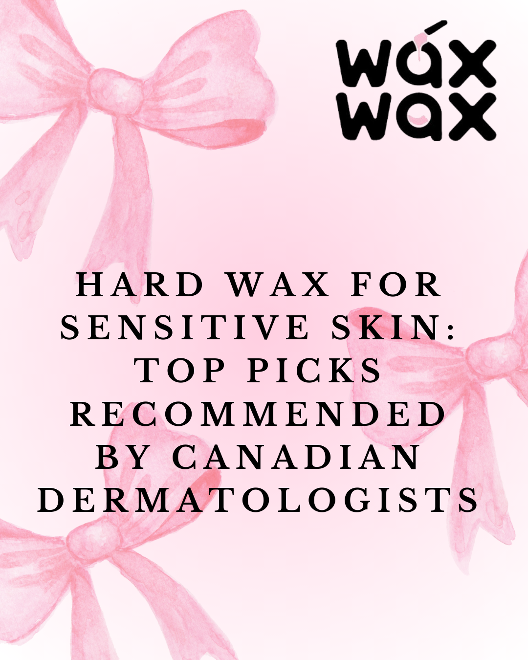 Hard Wax for Sensitive Skin