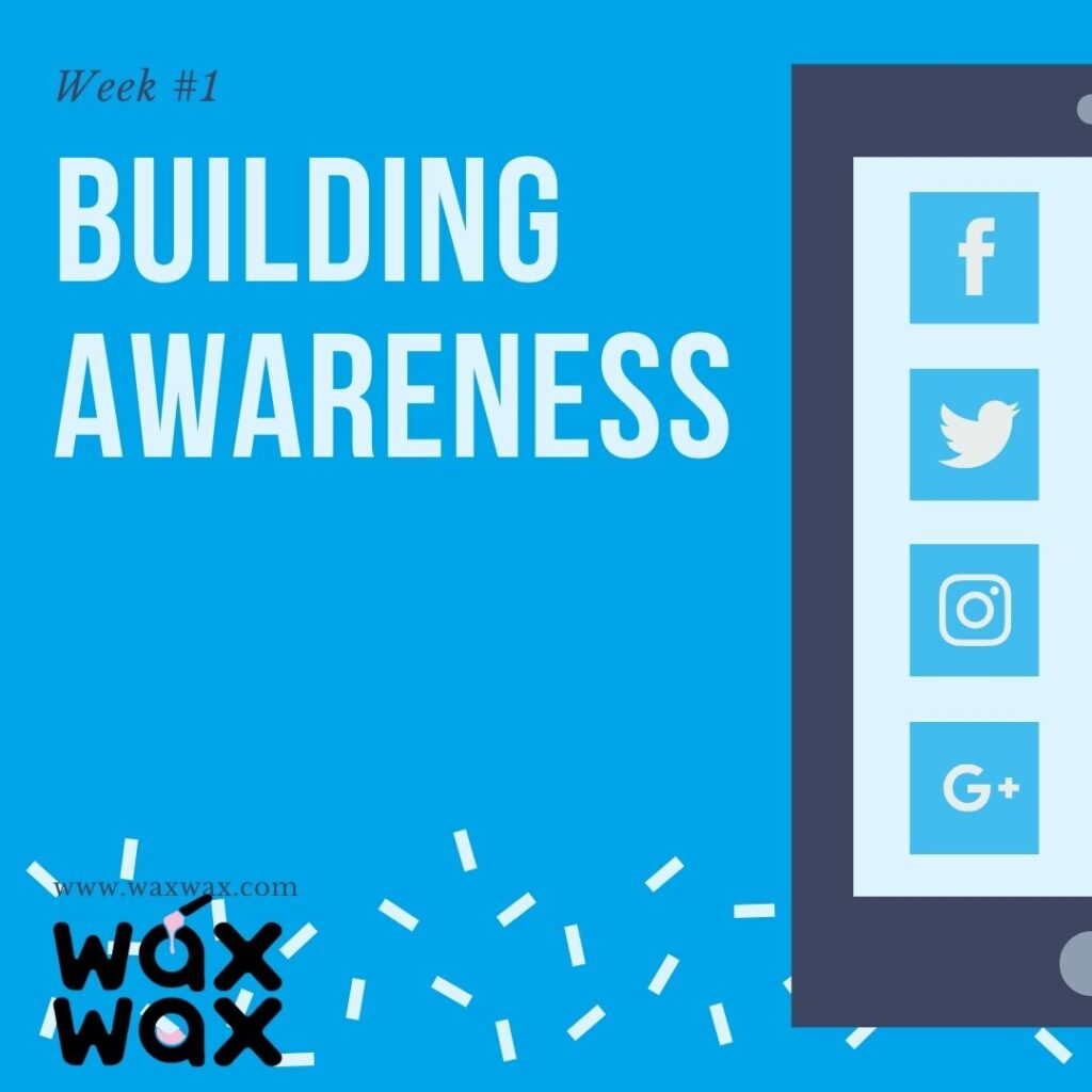 Week 1 Why Hard Wax Kick Off with Awareness
